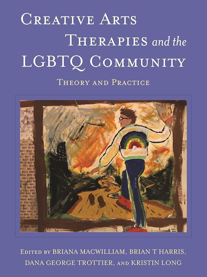 Creative Arts Therapies and the LGBTQ Community